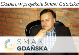 Artur Michna - ekspert Smaków Gdańska