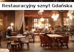 Artur Michna: Restauracyjny sznyt Gdańska
